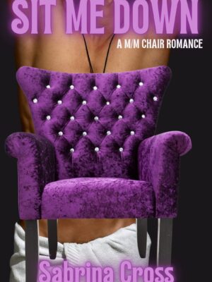 Sit Me Down